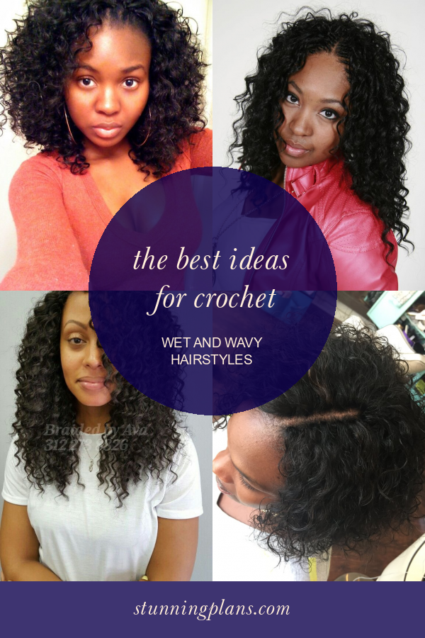 The Best Ideas for Crochet Wet and Wavy Hairstyles Home, Family